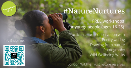 Nature Nurtures free workshops for young people 16-25.